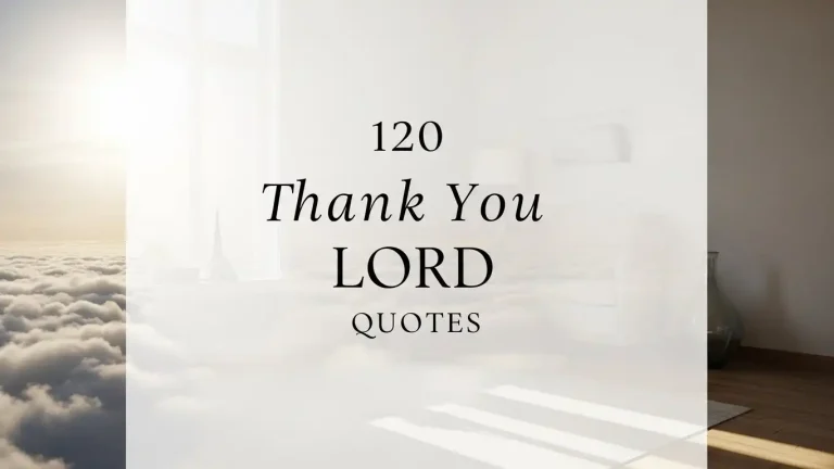 120 Thank You Lord Quotes