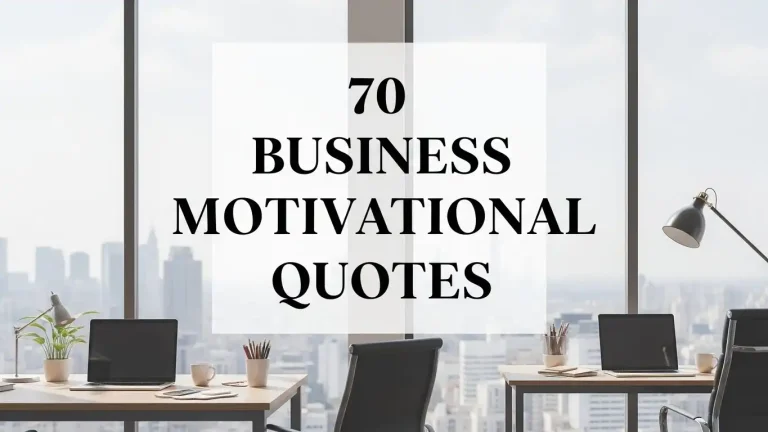 70 Business Motivational Quotes