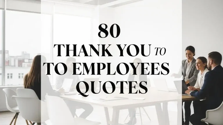 80 Thank You to Employees Quotes